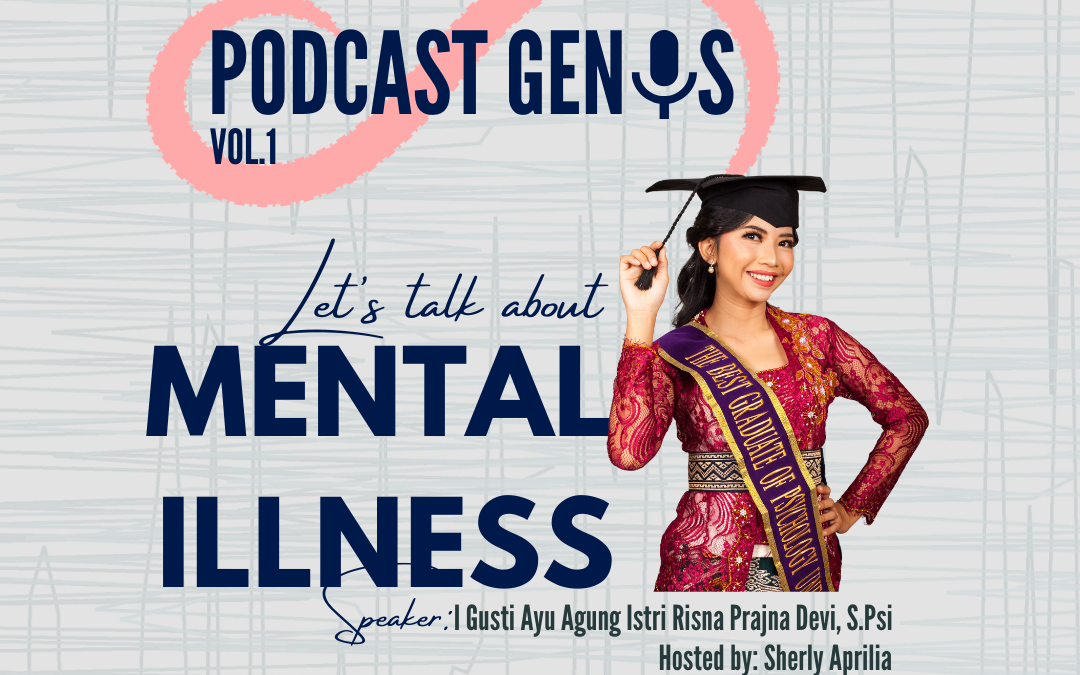 Genus Podcast Vol.1 – Let’s Talk About Mental Illness